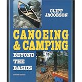 canoeing  camping beyond the basics 2nd canoeing how to