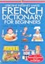 French Dictionary for Beginners