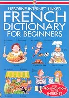 French Dictionary for Beginners (Beginners Dictionaries)