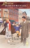 The Path to Her Heart (Depression Series #3) (Steeple Hill Love Inspired Historical #24)
