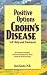 Positive Options for Crohn's Disease: Self-Help and Treatment