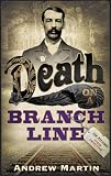 Cover of Death on a Branch Line by Andrew Martin 0571229689