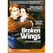 Broken Wings [DVD] [2003]