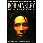 Bob Marley: The Life of a Musical Legend (Graphic Biographies) book cover