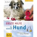 Hund, Erste Hilfe f�r meinen (Tiermedizin)