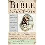 The Bible according to Mark Twain: Writings on Heaven, Eden and the Flood