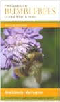 Field Guide to the Bumblebees of Grea...