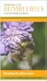 Field Guide to the Bumblebees of Great Britain and Ireland