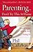 Book Parenting: Don't Try This at Home: What I Learned While My Kids Were Raising Me