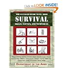The Ultimate Guide to U.S. Army Survival Skills, Tactics, and Techniques by Department of the Army and Jay McCullough