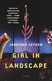 Girl in Landscape: A Novel (Vintage Contemporaries)