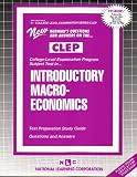 CLEP Introductory Macro-Economics (College-Level Examination Program)