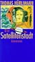 Die Satellitenstadt: Geschichten (German Edition)
