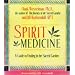 Spirit Medicine in the Sacred Garden