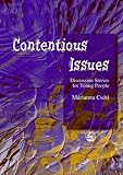 Contentious Issues: Discussion Stories for Young People
