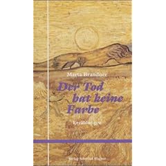 Der Tod hat keine Farbe