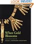 When Gold Blossoms: Indian Jewelry from the Susan L. Beningson Collection