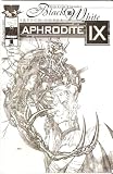 Aphrodite IX: Top Cow Classics in Black and White #1 (Sketch Cover) September 2000
