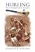 Books : Hurling - The Warrior Game