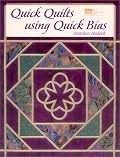 Quick Quilts Using Quick Bias