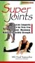 Super Joints: Russian Longevity Secrets for Pain-Free Movement, Maximum Mobility & Flexible Strength [VHS]
