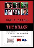 Don't Catch The Killer - Meningitis & Septicemia (PAL Version)