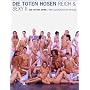 Die Toten Hosen. Reich & Sexy II: Die fetten Jahre - Ihre allergr��ten Erfolge