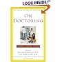 On Doctoring: New, Revised and Expanded Third Edition