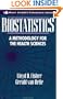 Biostatistics: A Methodology for the Health Sciences (Wiley Series in Probability & Mathematical Statistics: Applied Probability & Statistics)