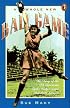 A Whole New Ball Game: The Story of the All-American Girls Professional Baseball League