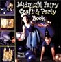Midnight Fairy Craft & Party Book