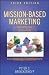 Mission-Based Marketing: Positioning Your Not-for-Profit in an Increasingly Competitive World