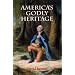 America's Godly Heritage