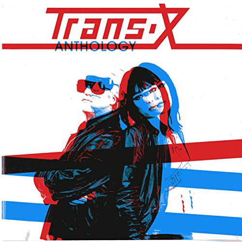 Trans X - Anthology - Zortam Music