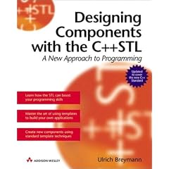 Designing Components with the C++ STL: A New Approach to Programming
