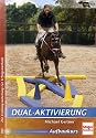 Dual-Aktivierung - Aufbaukurs