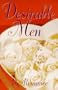 Desirable Men: How to Find Them