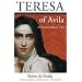 Teresa of Avila: An Extraordinary Life