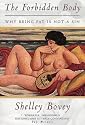 The Forbidden Body: Why Being Fat is Not a Sin