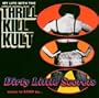 Dirty Little Secrets: Music To Strip By...
