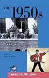 The 1950s (Americas decades)
