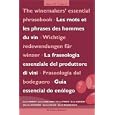 Winemakers' Essential Phrasebook (Mitchell Beazley Drink)