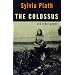 The Colossus and Other Poems