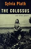 The Colossus and Other Poems