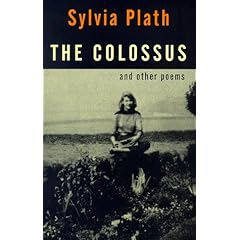 The Colossus and Other Poems