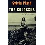 The Colossus and Other Poems