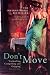 Don't Move (Paperback)