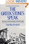The Greek Stones Speak: The Story of Archaeology in Greek Lands (Second Edition, Revised and Enlarged)