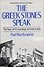 Book The Greek Stones Speak: The Story of Archaeology in Greek Lands