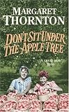 Don t Sit under the Apple Tree